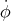 φ˙