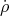 ˙ρ
